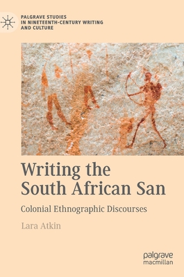 Writing the South African San