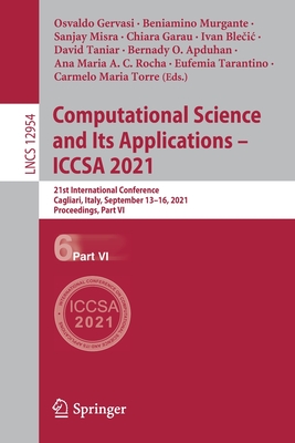 Computational Science and Its Applications - ICCSA 2021