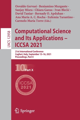 Computational Science and Its Applications - ICCSA 2021