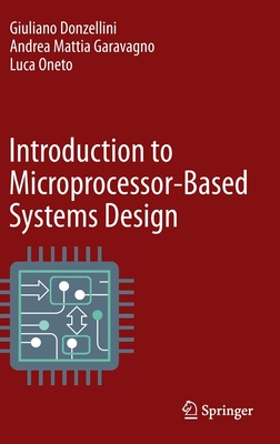 Introduction to Microprocessor-Based Systems Design