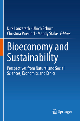 Bioeconomy and Sustainability