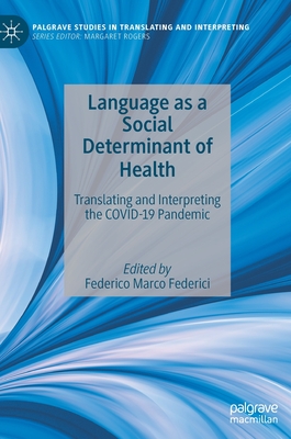 Language as a Social Determinant of Health