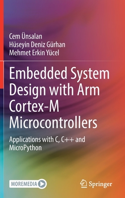 Embedded System Design with ARM Cortex-M Microcontrollers