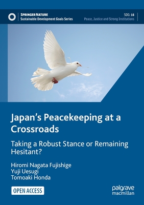 Japan's Peacekeeping at a Crossroads