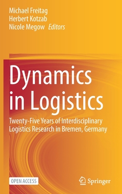 Dynamics in Logistics