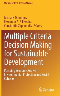 Multiple Criteria Decision Making for Sustainable Development
