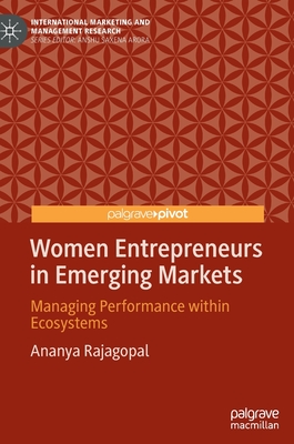 Women Entrepreneurs in Emerging Markets