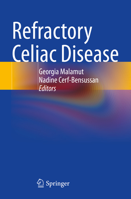 Refractory Celiac Disease