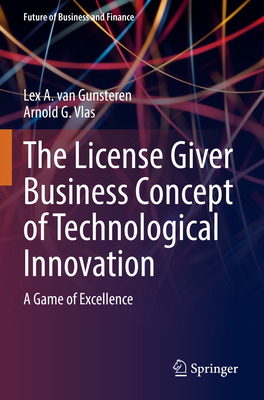 The License Giver Business Concept of Technological Innovation