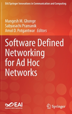 Software Defined Networking for Ad Hoc Networks