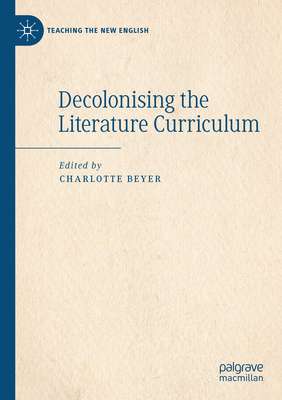 Decolonising the Literature Curriculum