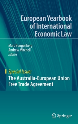 The Australia-European Union Free Trade Agreement