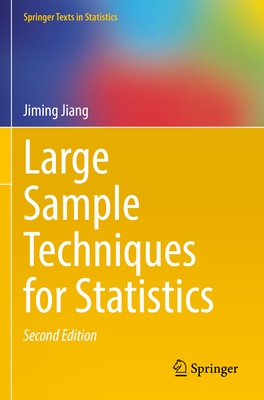 Large Sample Techniques for Statistics