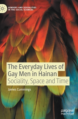 The Everyday Lives of Gay Men in Hainan