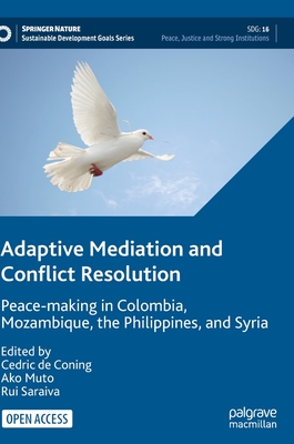 Adaptive Mediation and Conflict Resolution