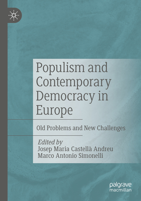 Populism and Contemporary Democracy in Europe