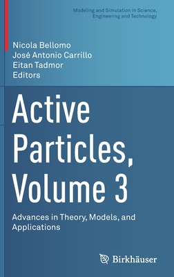 Active Particles, Volume 3