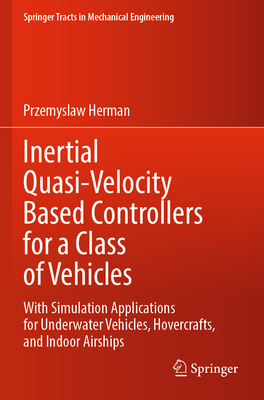 Inertial Quasi-Velocity Based Controllers for a Class of Vehicles