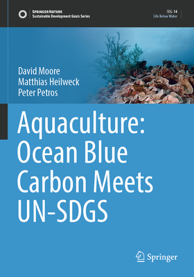 Aquaculture: Ocean Blue Carbon Meets UN-SDGS