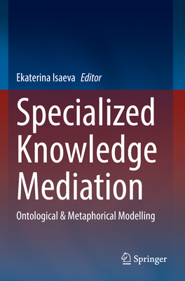 Specialized Knowledge Mediation