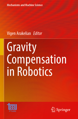 Gravity Compensation in Robotics