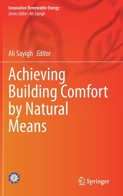 Achieving Building Comfort by Natural Means