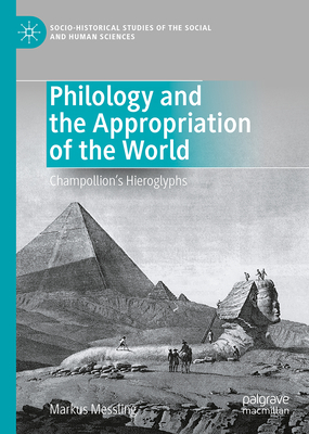 Philology and the Appropriation of the World