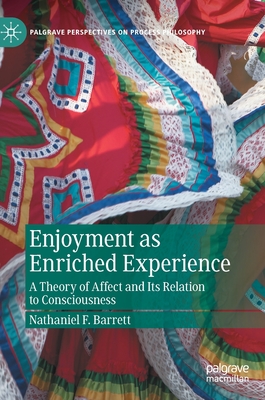 Enjoyment as Enriched Experience