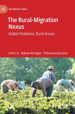 The Rural-Migration Nexus