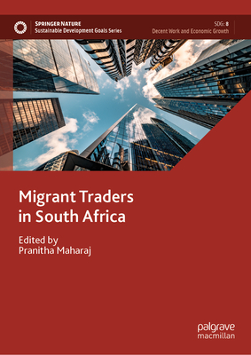 Migrant Traders in South Africa