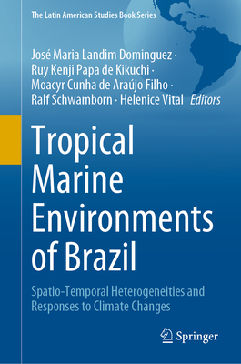 Tropical Marine Environments of Brazil