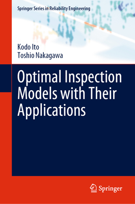 Optimal Inspection Models with Their Applications