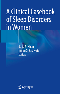 A Clinical Casebook of Sleep Disorders in Women