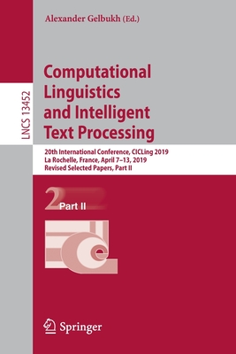 Computational Linguistics and Intelligent  Text Processing