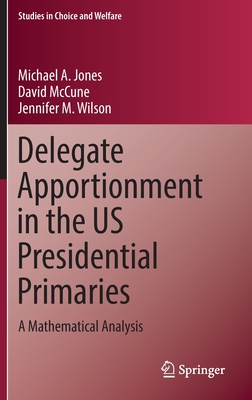 Delegate Apportionment in the US Presidential Primaries