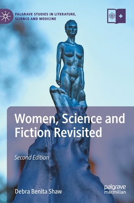 Women, Science and Fiction Revisited