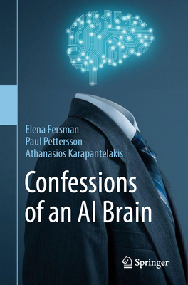 Confessions of an AI Brain