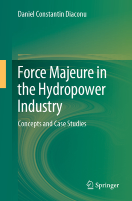 Force Majeure in the Hydropower Industry