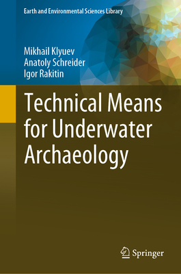 Technical Means for Underwater Archaeology