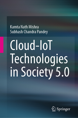 Cloud-IoT Technologies in Society 5.0