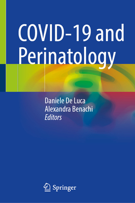 COVID-19 and Perinatology