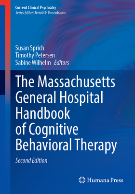 The Massachusetts General Hospital Handbook of Cognitive Behavioral Therapy