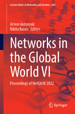 Networks in the Global World VI