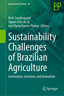 Sustainability Challenges of Brazilian Agriculture