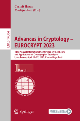 Advances in Cryptology - EUROCRYPT 2023