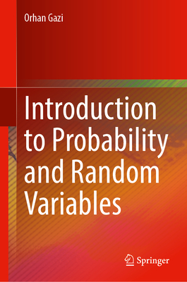 Introduction to Probability and Random Variables