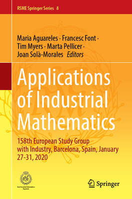 Applications of Industrial Mathematics