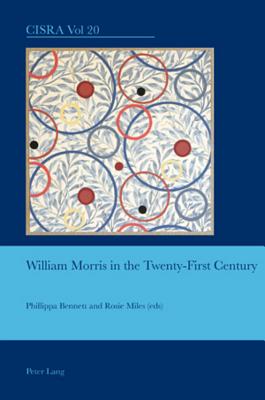 William Morris in the Twenty-First Century