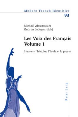 Les Voix des Français – Volume 1