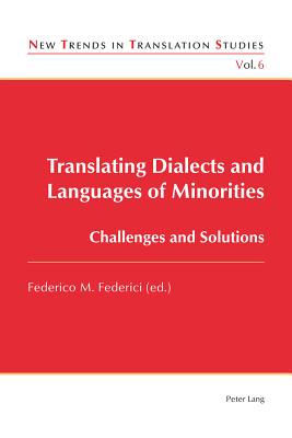 Translating Dialects and Languages of Minorities